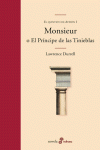 MONSIEUR O EL PR�NCIPE DE LAS TINIEBLAS