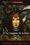 6. LA VENGANZA DE LA ROSA