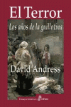 EL TERROR, LOS AOS DE LA GUILLOTINA