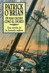 UN MAR OSCURO COMO EL OPORTO (XVI)