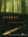ANIBAL (TRILOGA DE CARTAGO I)