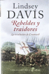 REBELDES Y TRAIDORES