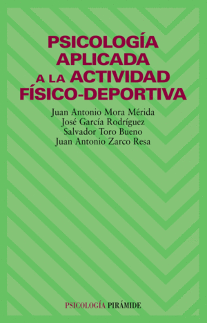 PSICOLOG�A APLICADA A LA ACTIVIDAD F�SICO-DEPORTIVA