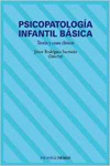 PSICOPATOLOG�A INFANTIL B�SICA