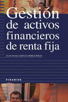 GESTI�N DE ACTIVOS FINANCIEROS DE RENTA FIJA