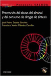 PROGRAMA SALUDA. PREVENCI�N DEL ABUSO DEL ALCOHOL Y DEL CONSUMO DE DROGAS DE S�N