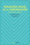 PSICOLOG�A SOCIAL DE LA COMUNICACI�N