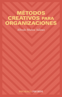 M�TODOS CREATIVOS PARA ORGANIZACIONES