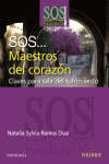 SOS... MAESTROS DEL CORAZ�N