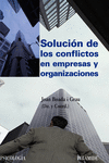SOLUCI�N DE LOS CONFLICTOS EN EMPRESAS Y ORGANIZACIONES