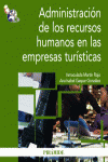 ADMINISTRACI�N DE LOS RECURSOS HUMANOS EN LAS EMPRESAS TUR�STICAS