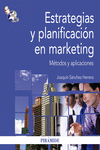ESTRATEGIAS Y PLANIFICACI�N EN MARKETING