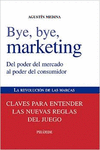 BYE, BYE, MARKETING