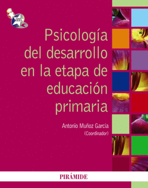 PSICOLOG�A DEL DESARROLLO EN LA ETAPA DE EDUCACI�N PRIMARIA