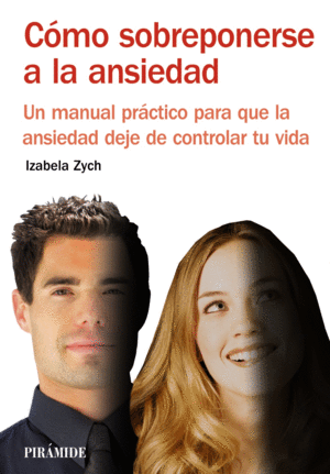 C�MO SOBREPONERSE A LA ANSIEDAD