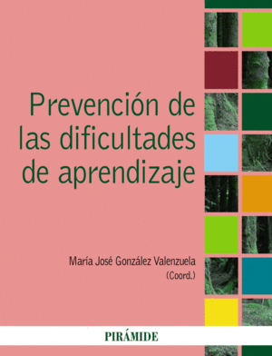 PREVENCI�N DE LAS DIFICULTADES DE APRENDIZAJE