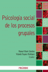 PSICOLOG�A SOCIAL DE LOS PROCESOS GRUPALES