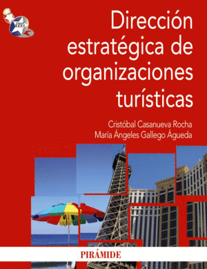 DIRECCI�N ESTRAT�GICA DE ORGANIZACIONES TUR�STICAS