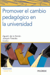 PROMOVER EL CAMBIO PEDAG�GICO EN LA UNIVERSIDAD