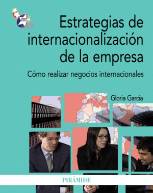 ESTRATEGIAS DE INTERNACIONALIZACI�N DE LA EMPRESA