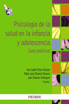 PSICOLOGA DE LA SALUD EN LA INFANCIA Y ADOLESCENCIA