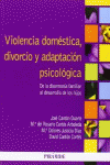 VIOLENCIA DOM�STICA, DIVORCIO Y ADAPTACI�N PSICOL�GICA