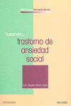 TRATANDO... TRASTORNO DE ANSIEDAD SOCIAL