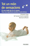 TOT UN M�N DE SENSACIONS