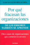 POR QU FRACASAN LAS ORGANIZACIONES