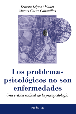 LOS PROBLEMAS PSICOL�GICOS NO SON ENFERMEDADES