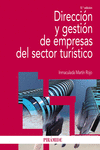 DIRECCI�N Y GESTI�N DE EMPRESAS DEL SECTOR TUR�STICO