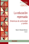 LA EDUCACIN REPENSADA
