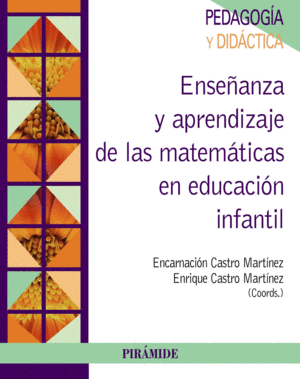 ENSEANZA Y APRENDIZAJE DE LAS MATEMTICAS EN EDUCACIN INFANTIL