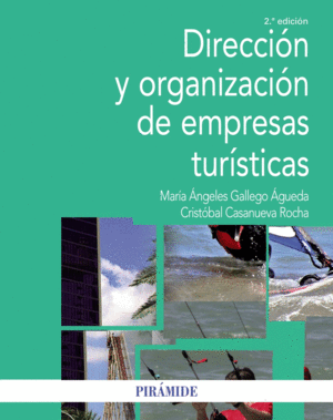 DIRECCI�N Y ORGANIZACI�N DE EMPRESAS TUR�STICAS