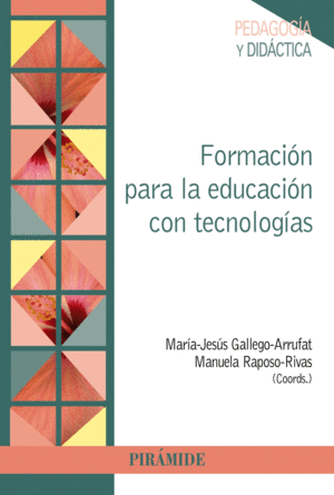 FORMACI�N PARA LA EDUCACI�N CON TECNOLOG�AS