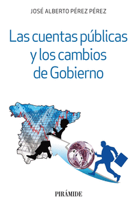 LAS CUENTAS P�BLICAS Y LOS CAMBIOS DE GOBIERNO