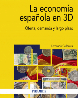 LA ECONOM�A ESPA�OLA EN 3D