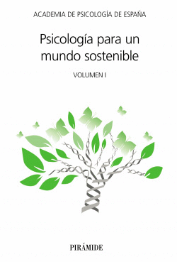 PSICOLOG�A PARA UN MUNDO SOSTENIBLE VOL. 1
