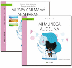 MI PAP� Y MI MAM� SE SEPARAN+CUENTO: MI MU�ECA AUDELINA