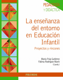 LA ENSE�ANZA DEL ENTORNO EN EDUCACI�N INFANTIL