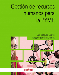 GESTI�N DE RECURSOS HUMANOS PARA LA PYME