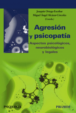 AGRESI�N Y PSICOPAT�A