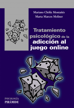 TRATAMIENTO PSICOL�GICO DE LA ADICCI�N AL JUEGO ONLINE