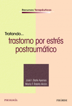 TRATANDO... TRASTORNO POR ESTR�S POSTRAUM�TICO