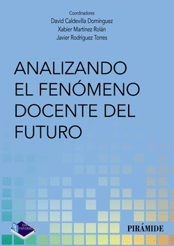 ANALIZANDO EL FEN�MENO DOCENTE DEL FUTURO