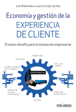 ECONOM�A Y GESTI�N DE LA EXPERIENCIA DE CLIENTE