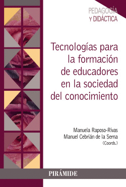TECNOLOG�AS PARA LA FORMACI�N DE EDUCADORES EN LA SOCIEDAD DEL CONOCIMIENTO