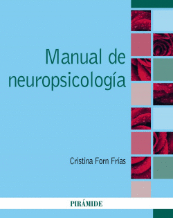 MANUAL DE NEUROPSICOLOG�A