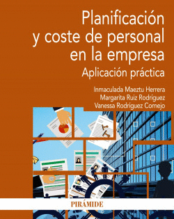 PLANIFICACI�N Y COSTE DE PERSONAL EN LA EMPRESA
