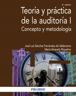 TEOR�A Y PR�CTICA DE LA AUDITOR�A I